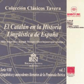 El Catal&aacute;n en la Historia Ling&uuml;&iacute;stica de Espa&ntilde;a