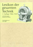 Otto Lueger: Lexikon der gesamten Technik (1904-1920)