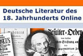 Deutsche Literatur des 18. Jahrhunderts Online / 18th Century German Literature Online