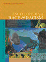 Encyclopedia of Race and Racism
