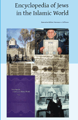 Encyclopedia of Jews in the Islamic World