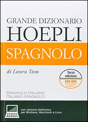 Laura Tam: Grande Dizionario di Spagnolo (Spagnolo-italiano / Italiano-spagnolo)