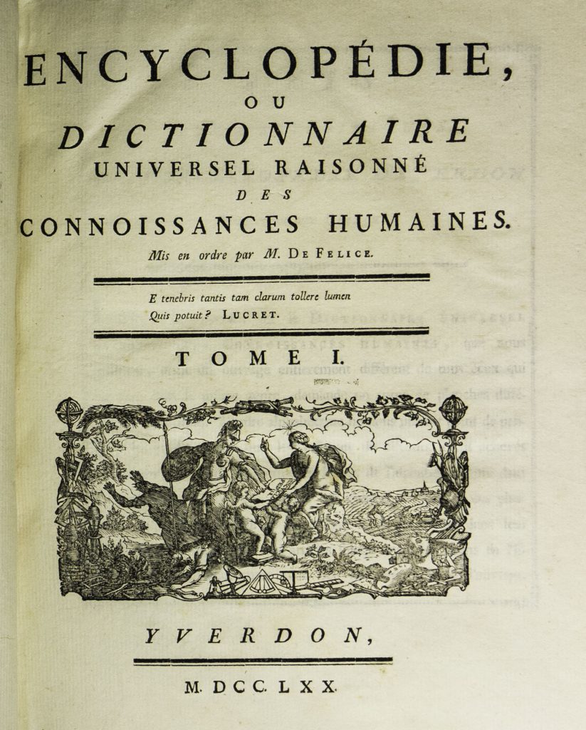 L'Encyclop&eacute;die ou Dictionnaire universel raisonn&eacute; des connoissances humaines (Yverdon, 1770-1780)