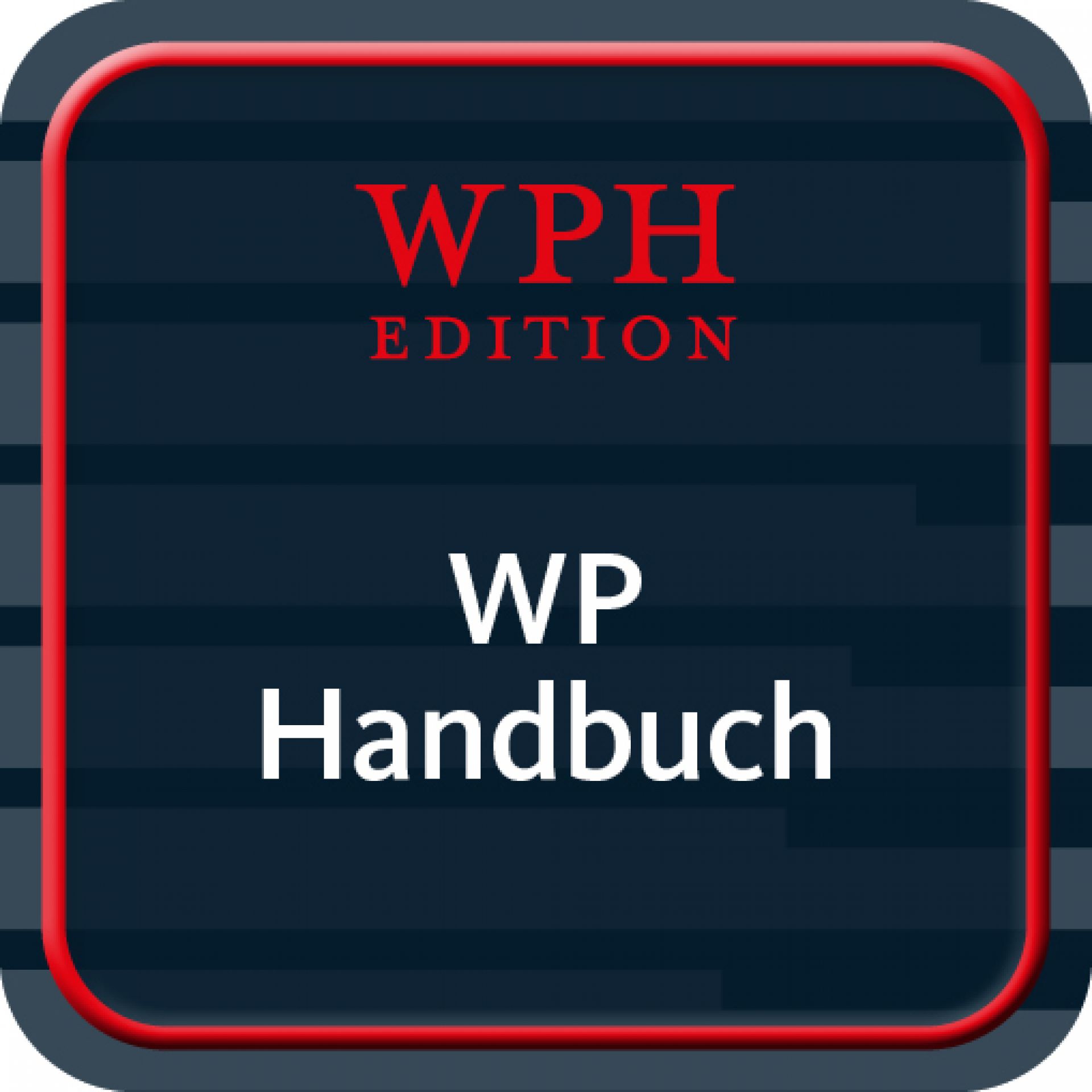 Wirtschaftsprüfer-Handbuch (WP Handbuch)