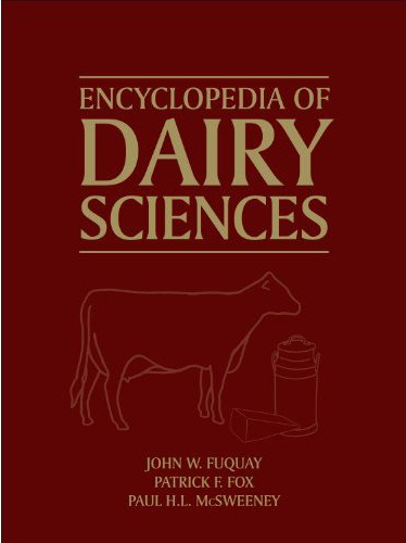 Encyclopedia of Dairy Sciences, 2nd Edition
