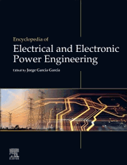Encyclopedia of Electrical and Electronic Power Engineering