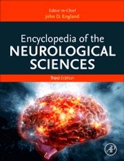 Encyclopedia of the Neurological Sciences, 3rd Edition 2025