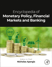 Encyclopedia of Monetary Policy, Financial Markets and Banking