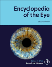 Encyclopedia of the Eye, 2nd Edition 2025