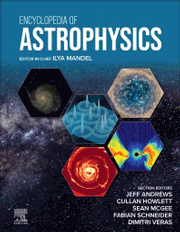 Encyclopedia of Astrophysics, 1st Edition 2025