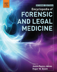 Encyclopedia of Forensic and Legal Medicine