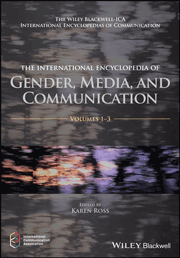 The International Encyclopedia of Gender, Media, and Communication