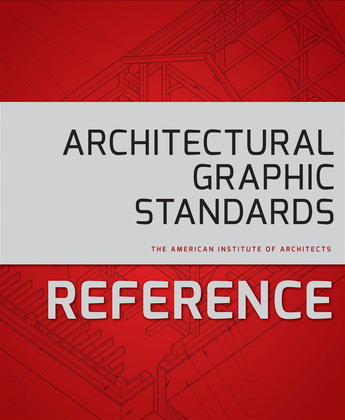 Architectural Graphic Standards Reference