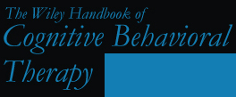 The Wiley Handbook of Cognitive Behavioral Therapy