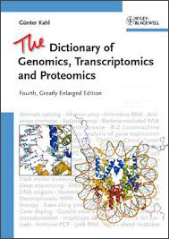 The Dictionary of Genomics, Transcriptomics and Proteomics