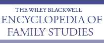 The Wiley Blackwell Encyclopedia of Family Studies