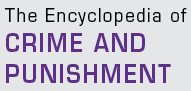 The Encyclopedia of Crime and Punishment