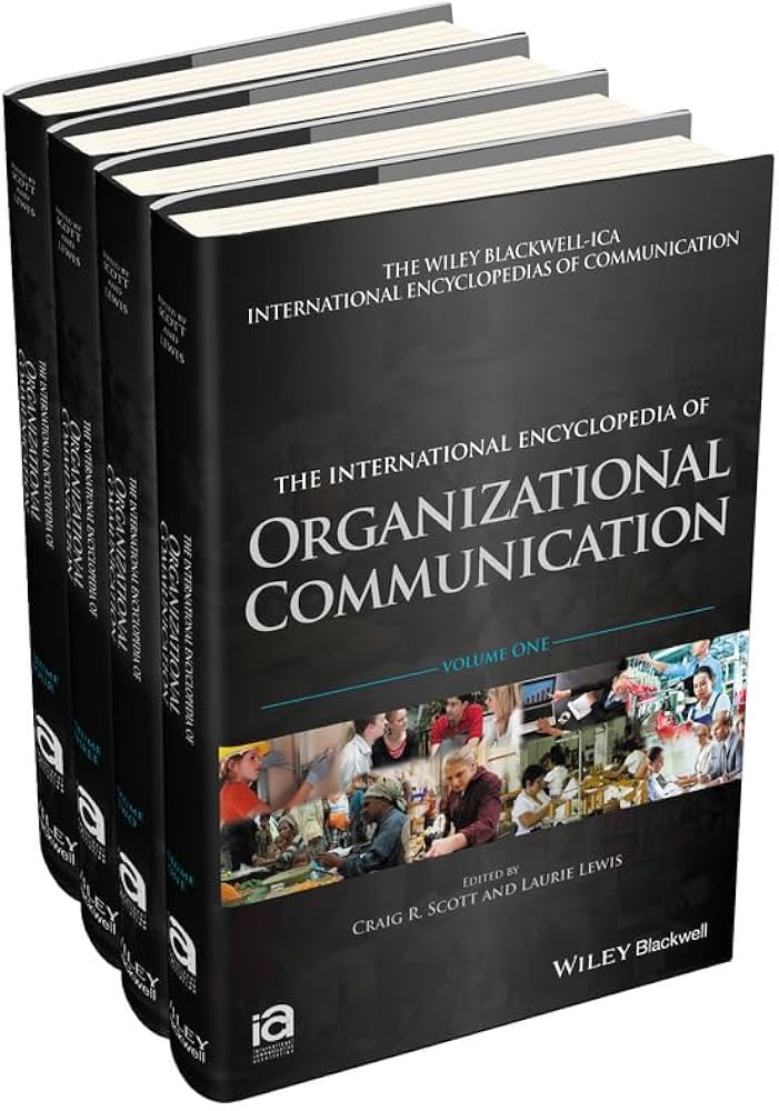 The International Encyclopedia of Organizational Communication