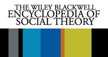 The Wiley Blackwell Encyclopedia of Social Theory