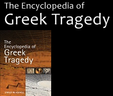 The Encyclopedia of Greek Tragedy