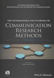 The International Encyclopedia of Communication Research Methods
