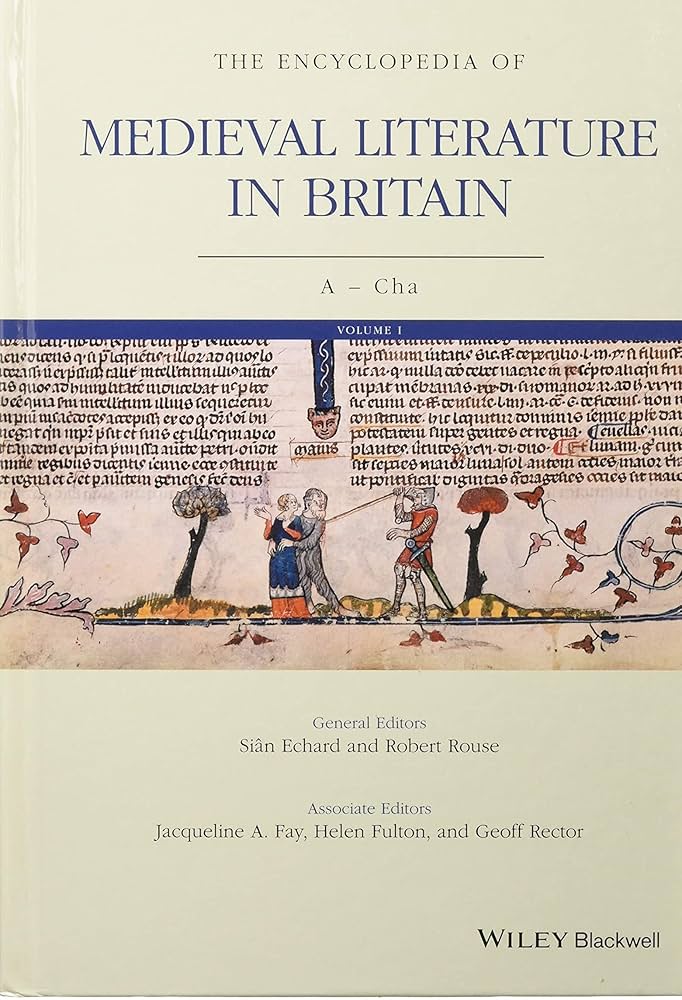 Encyclopedia of Medieval Literature in Britain