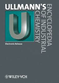 Ullmann's Encyclopedia of Industrial Chemistry