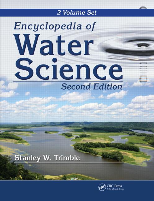 Encyclopedia of Water Science, 2nd Edition