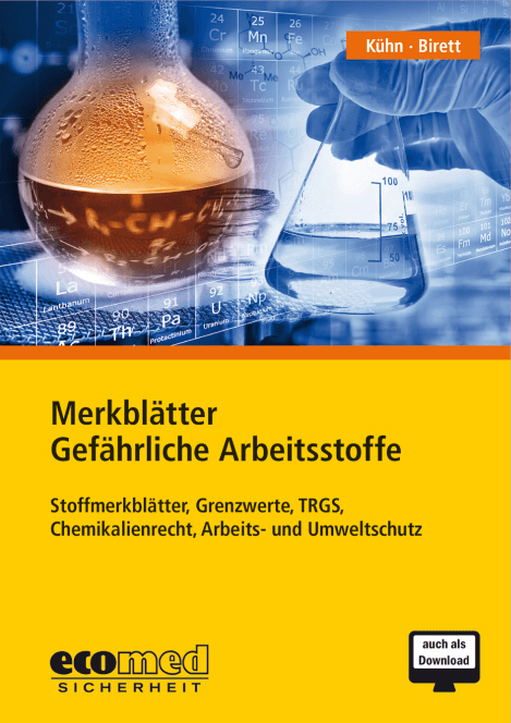 Merkblätter Gefährliche Arbeitsstoffe
