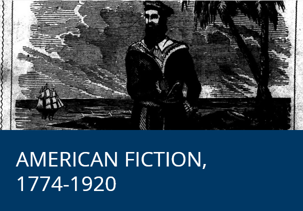 American Fiction, 1774-1910