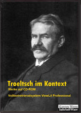 Troeltsch im Kontext:&nbsp;Werke auf CD-ROM