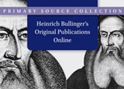 Heinrich Bullinger's Original Publications Online