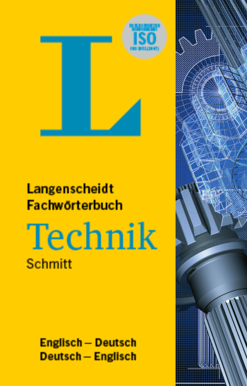 Langenscheidt Fachw&ouml;rterbuch Technik Englisch - Deutsch (Schmitt)