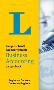 Langenscheidt Fachw&ouml;rterbuch Business Accounting Englisch - Deutsch