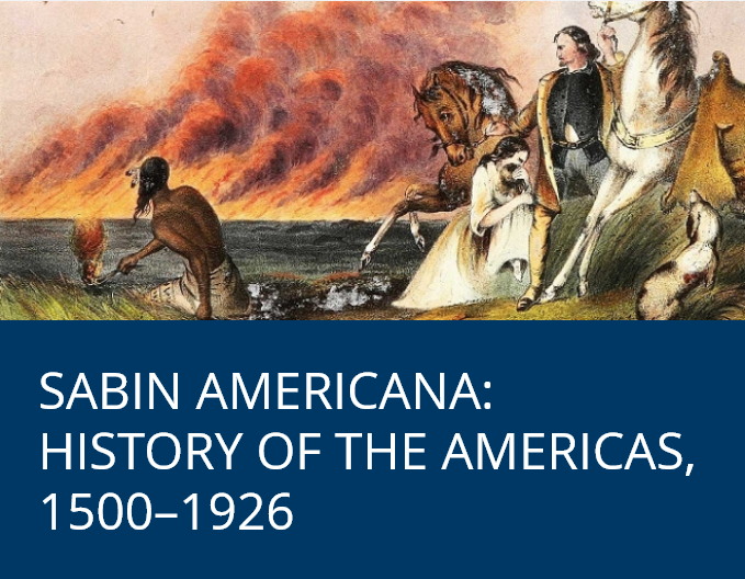 Sabin Americana: History of the Americas, 15001926