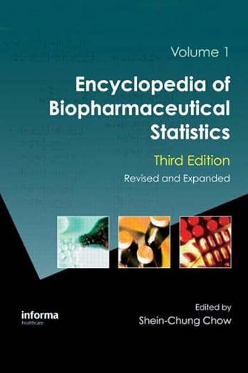 Encyclopedia of Biopharmaceutical Statistics