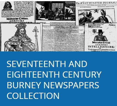 17th and 18th Century Burney Newspapers Collection