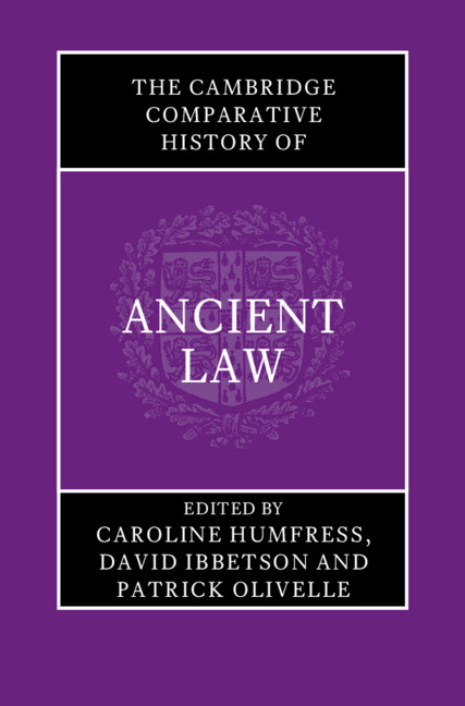 Cambridge Histories Online (CHO): The Cambridge Comparative History of Ancient Law