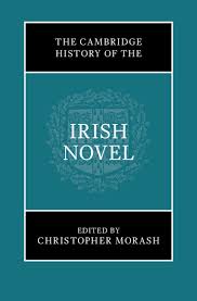 The Cambridge History of the Irish Novel