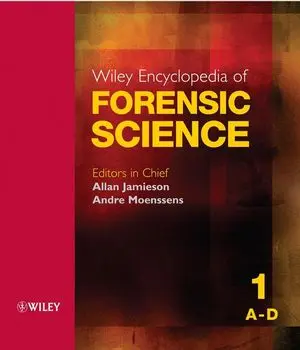 Wiley Encyclopedia of Forensic Science