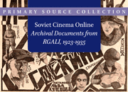 Soviet Cinema Online. Archival Documents from RGALI, 1923-1935