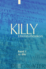 Killy Literaturlexikon: Autoren und Werke des deutschsprachigen Kulturraums