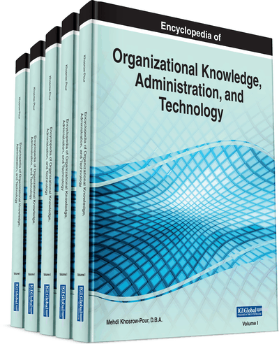 Encyclopedia of Organizational Knowledge, Administration, and Technology