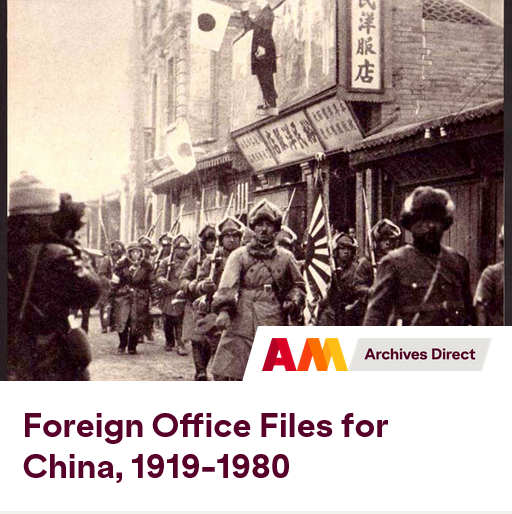 Foreign Office Files for China, 1919-1980
