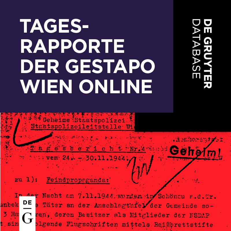 Tagesrapporte der Gestapoleitstelle Wien 1938-1945