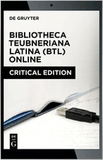 Bibliotheca Teubneriana Latina (BTL) Online