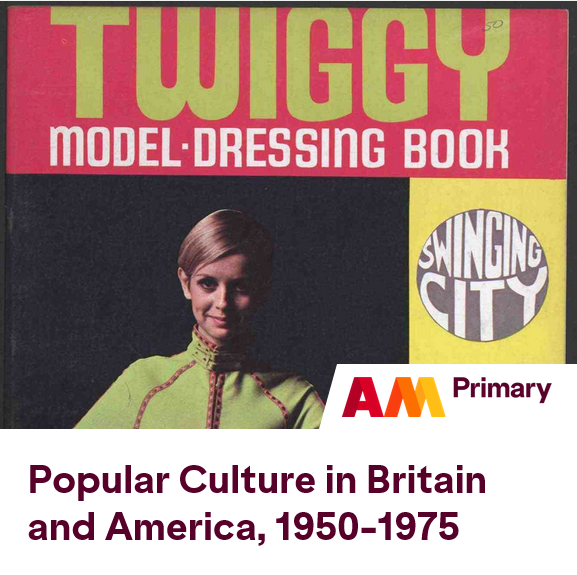 Popular Culture in Britain and America, 1950-1975