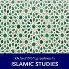 Oxford Bibliographies Online (OBO): Islamic Studies