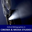 Oxford Bibliographies Online (OBO): Cinema and Media Studies