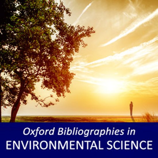 Oxford Bibliographies Online (OBO): Environmental Science